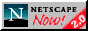 Load Netscape 2.0 Now!